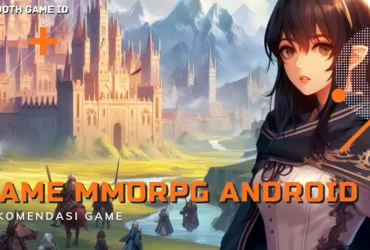 Game MMORPG Android Terbaik