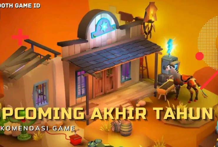 Game Upcoming Akhir Tahun